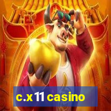 c.x11 casino